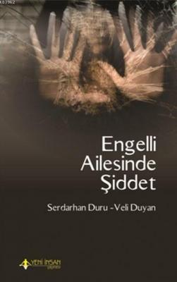 Engelli Ailesinde Şiddet