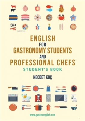 English for Gastronomy Students and Professional Chefs Student's Book 