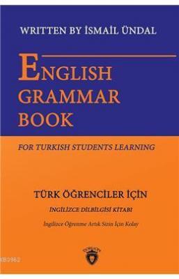 English Grammar Book For Turkish Students Learning - Türk Öğrenciler İçin İngilizce Dil Bilgisi Kita