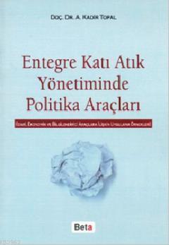 Entegre Katı Atık Yönetiminde Politika Araçları