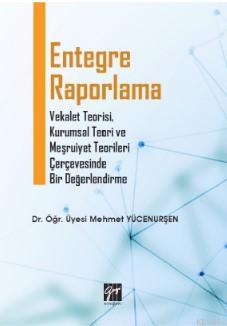 Entegre Raporlama