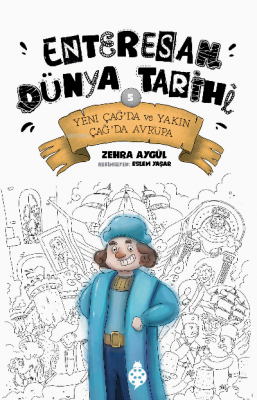 Enteresan Dünya Tarihi 5