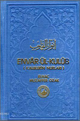 Envâr-ül-Kulûb (Vaaz, 3 Cilt) Muzaffer Ozak