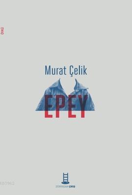 Epey Murat Çelik