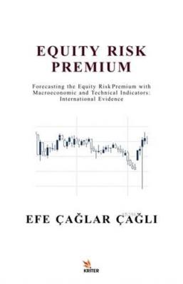 Equity Risk Premium Efe Çağlar Çağlı