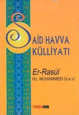 Er Rasûl Hz. Muhammed (s.a.v) Said Havva