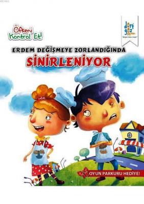 Erdem Değişmeye  Zorlandığında Sinirleniyor