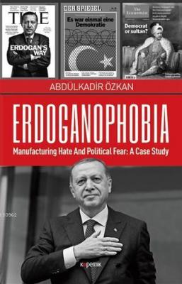Erdoganophobia Abdülkadir Özkan