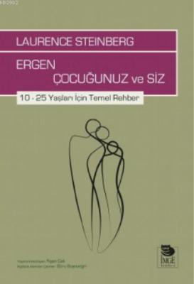 Ergen Çocuğunuz ve Siz