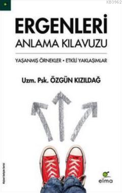 Ergenleri Anlama Kılavuzu