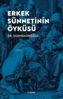 Erkek Sünnetinin Öyküsü