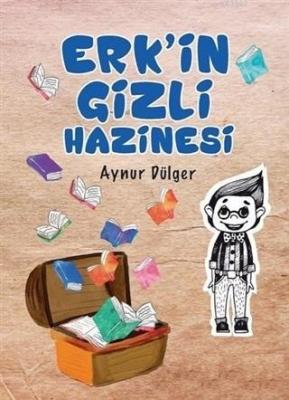 Erk'in Gizli Hazinesi