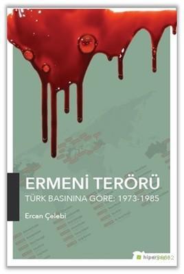Ermeni Terörü Ercan Çelebi