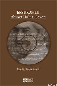 Erzurumlu Ahmet Hulusi Seven - CD'li Cengiz Şengül