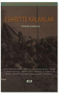 Esarette Kalanlar