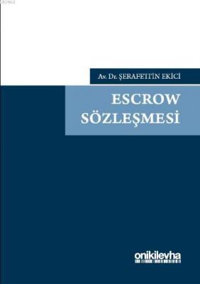 Escrow Sözleşmesi