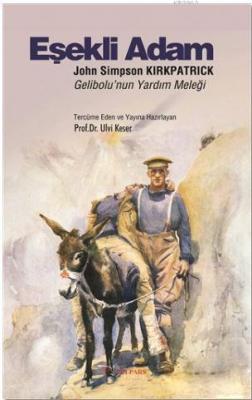 Eşekli Adam: John Simpson Kirkpatrick