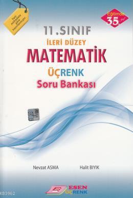 Esen Üçrenk Yayınları 11. Sınıf Matematik Soru Bankası Esen Üçrenk