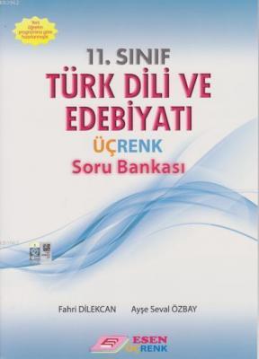 Esen Üçrenk Yayınları 11. Sınıf Türk Dili ve Edebiyatı Soru Bankası Es
