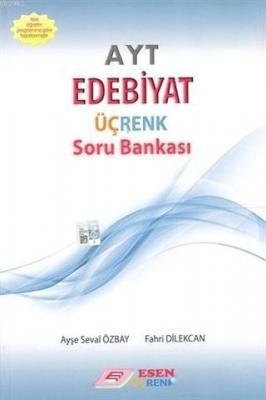 Esen Üçrenk Yayınları AYT Edebiyat Soru Bankası Esen Üçrenk