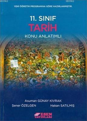Esen Yayınları 11. Sınıf Tarih Konu Anlatımlı Esen
