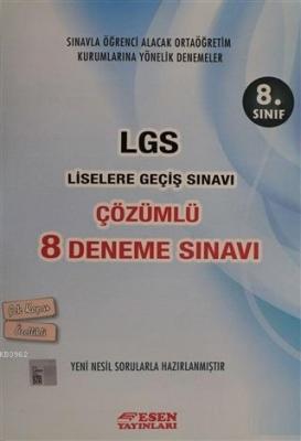 Esen Yayınları 8. Sınıf LGS Çözümlü 8 Deneme Sınavı Esen Kolektif