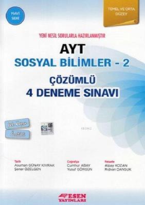 Esen Yayınları AYT Sosyal Bilimler 2 Çözümlü 4 Deneme Sınavı Mavi Seri