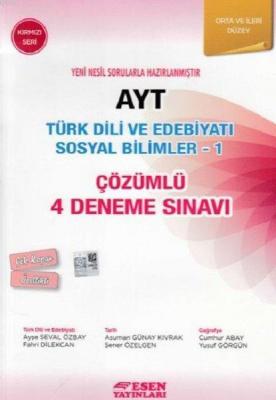 Esen Yayınları AYT Türk Dili ve Edebiyatı Sosyal Bilimler 1 Çözümlü 4 
