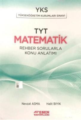 Esen Yayınları TYT Matematik Rehber Sorularla Konu Anlatımlı Esen