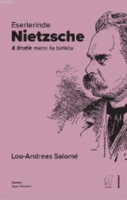 Eserlerinde Nietzsche Lou Andreas-Salomé