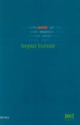 Eşitlik Bryan S. Turner