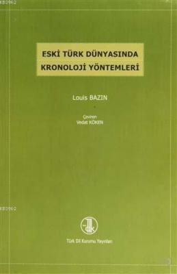 Eski Türk Dünyasında Kronoloji Yöntemleri