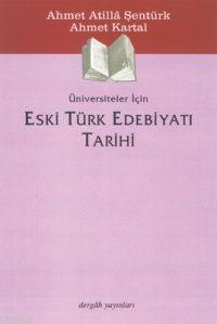Eski Türk Edebiyatı Tarihi