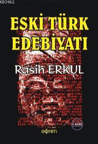 Eski Türk Edebiyatı Rasih Erkul