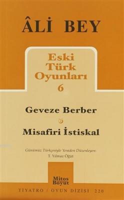 Eski Türk Oyunları 6 Ali Bey