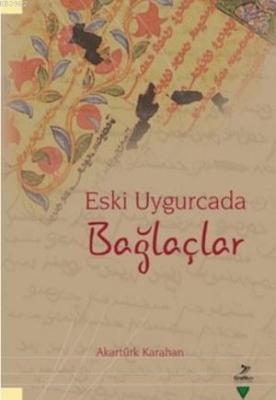 Eski Uygurcada Bağlaçlar