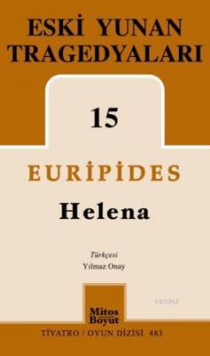 Eski Yunan Tragedyaları 15 Euripides