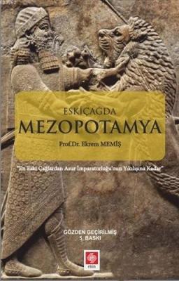 Eskiçağda Mezopotamya Ekrem Memiş