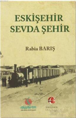 Eskişehir Sevda Şehir