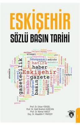 Eskişehir Sözlü Basın Tarihi