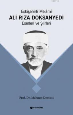 Eskişehirli Melâmî Ali Rıza Doksan Yedi