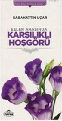 Eşler Arasında Karşılıklı Hoşgörü