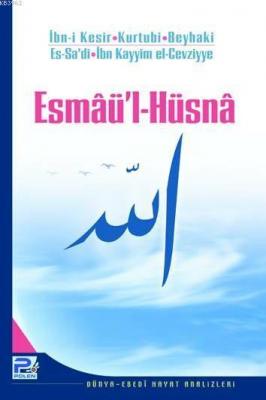 Esmaü'l- Hüsna Alleme Es-Sa´di