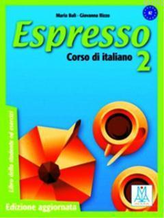 Espresso 2 A2 (Ders Kitabı+CD) Orta-Alt Seviye İtalyanca