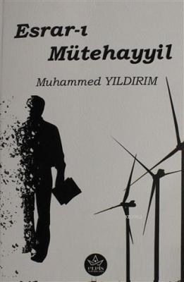 Esrar-ı Mütehayyil