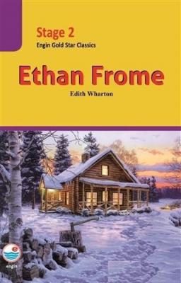 Ethan Frome Engin gold Star Classics Stage 2 Edith Wharton