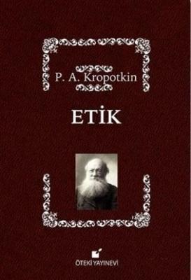 Etik Pyotr A. Kropotkin