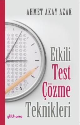 Etkili Test Çözme Teknikleri Ahmet Akay Azak