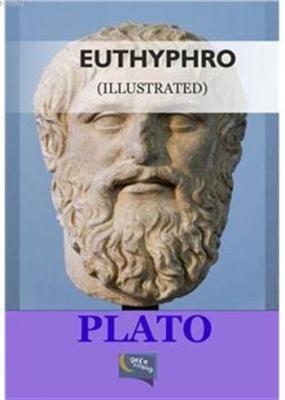 Euthyphro Platon(Eflatun)