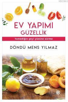 Ev Yapımı Güzellik